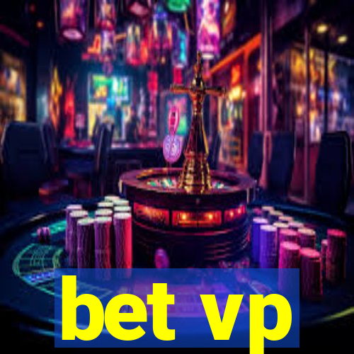 bet vp